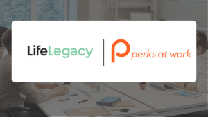 LifeLegacy Teams Up with Perks at Work to Offer Exclusive Estate Planning Perk